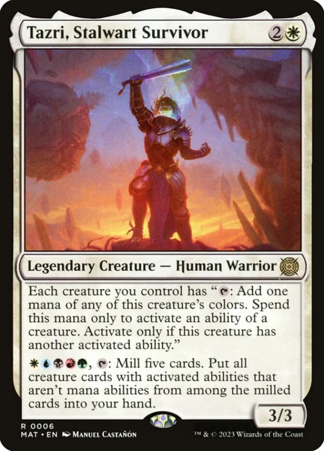 Tazri, Stalwart Survivor image