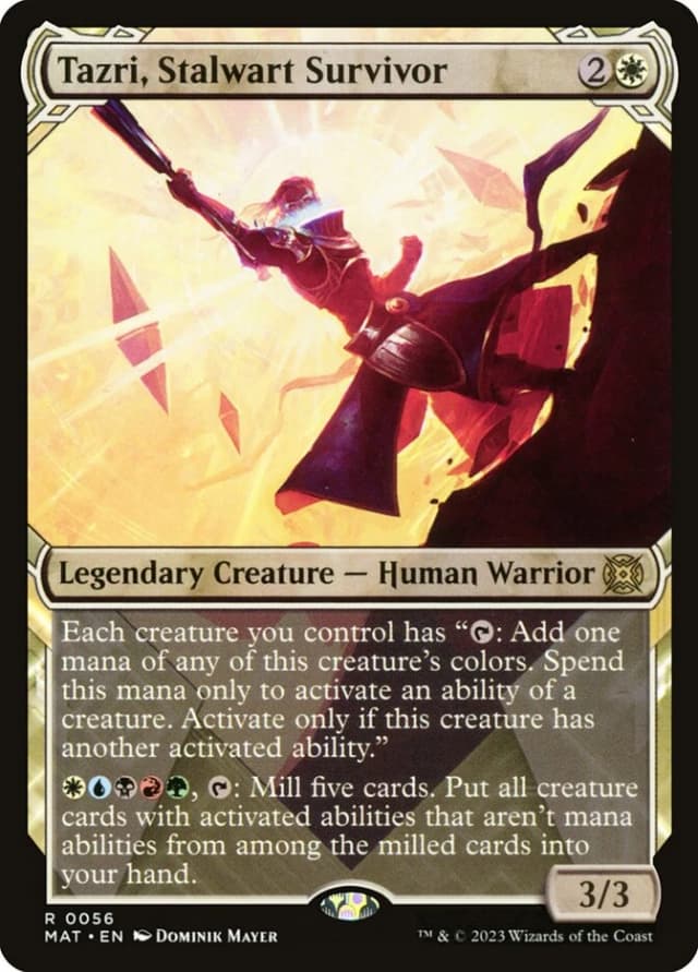 Tazri, Stalwart Survivor image
