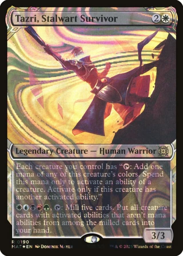 Tazri, Stalwart Survivor image